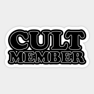 Cult Member - back side Sticker